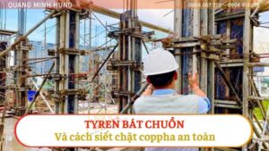 Cách siết coppha với ty ren bát chuồn