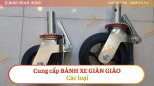 Cung Cấp Bánh Xe Giàn Giáo Các Loại