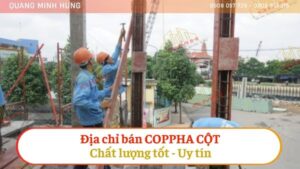 Địa Chỉ Bán Coppha Cột Chất Lượng Tốt Uy Tín