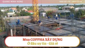Mua coppha xây dựng ở đâu uy tín, giá rẻ?