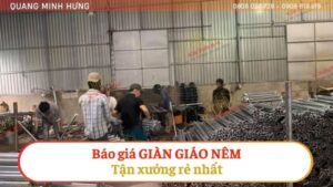 Báo giá giàn giáo nêm tận xưởng rẻ nhất