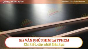 Giá ván phủ phim tại TPHCM, chi tiết cập nhật liên tục