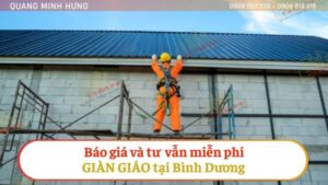 Báo giá và tư vấn miễn phí giàn giáo Bình Dương
