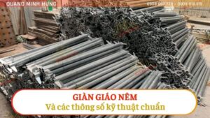 Giàn giáo nêm và các thông số kỹ thuật chuẩn