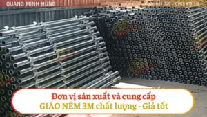 Đơn vị sản xuất và cung cấp giáo nêm 3m chất lượng, giá tốt
