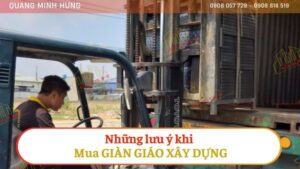Những Lưu Ý Khi Mua Giàn Giáo Xây Dựng