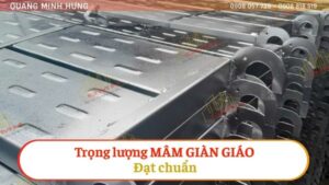 Trọng lượng mâm giàn giáo đạt chuẩn trong xây dựng