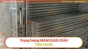 Trọng lượng mâm giàn giáo tiêu chuẩn