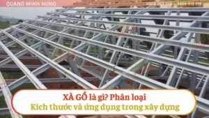 Tìm hiểu xà gồ là gì