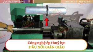 Công nghệ ép thuỷ lực đầu nối giàn giáo