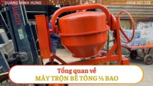 Máy trộn bê tông 1/2 bao