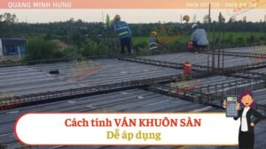 Cách tính ván khuôn sàn đơn giản