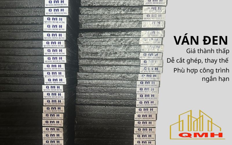 Độ bền ván đen đáp ứng tốt công trình cơ bản