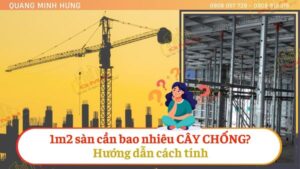 Số lượng cây chống cho 1m2 sàn