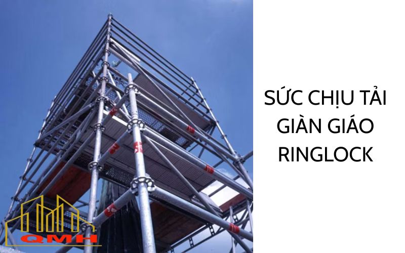 Sức chịu tải giàn giáo Ringlock