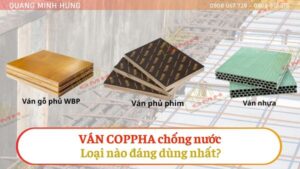 Loại ván coppha chống nước đáng dùng