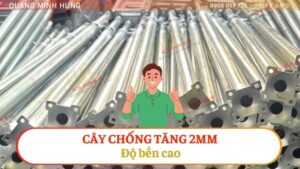 Cây chống tăng 2mm độ bền cao