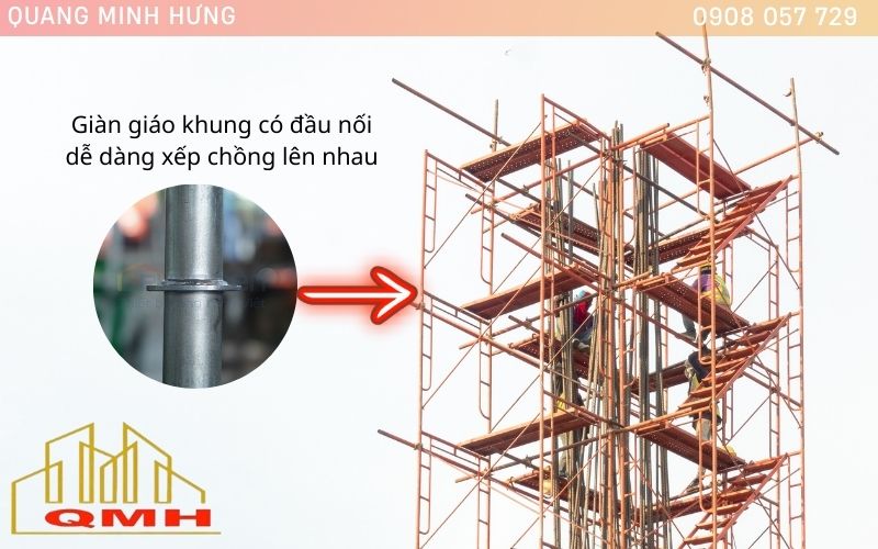 Vì sao nên dùng giáo khung có đầu nối?