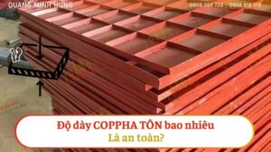 Độ dày tôn coppha bao nhiêu là an toàn?