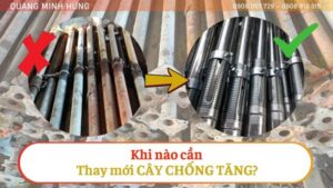 Khi nào cần thay mới cây chống tăng?
