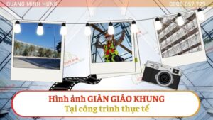 Hình ảnh giàn giáo khung tại công trình thực tế