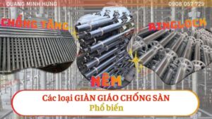 Các loại giàn giáo chống sàn phổ biến