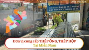 Đơn vị cung cấp thép ống thép hộp Miền Nam