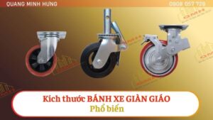Kích thước bánh xe giàn giáo phổ biến