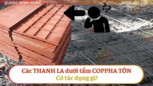 Các thanh la dưới tấm coppha tôn có tác dụng gì?