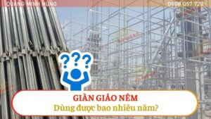 Giáo nêm dùng được bao nhiêu năm?