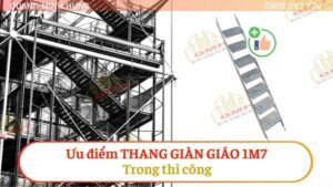 Ưu điểm thang giàn giáo 1m7