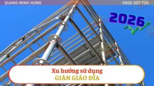 Xu hướng sử dụng giàn giáo đĩa