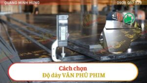 Cách chọn độ dày ván phim