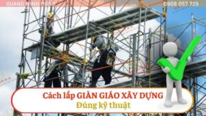 Cách lắp giàn giáo xây dựng