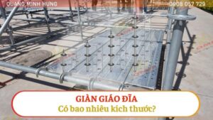 Giàn giáo đĩa có bao nhiêu kích thước?