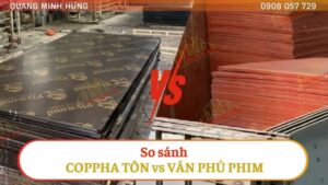 So sánh coppha tôn và ván phủ phim